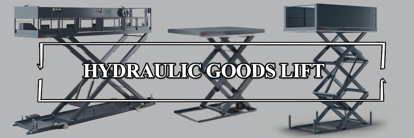 Hydraulic-goods-lift-manufacturers